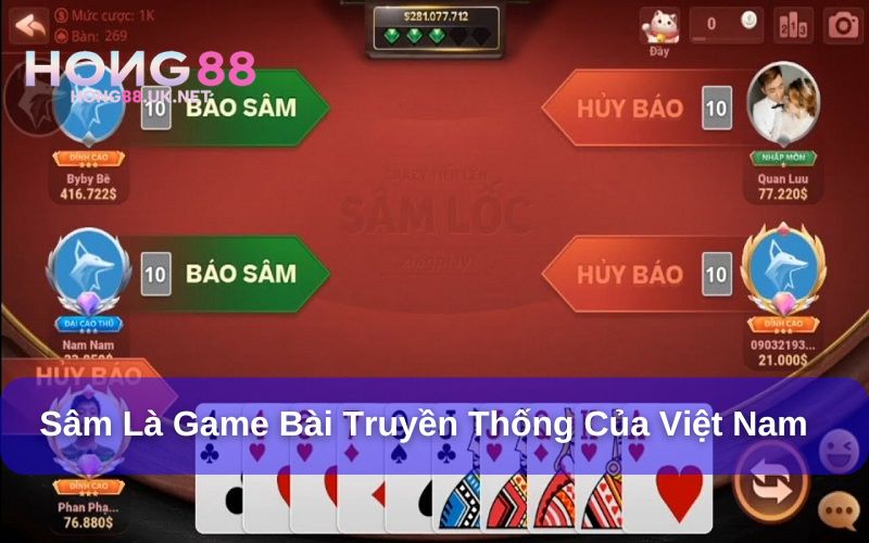 Sâm Lốc là game bài truyền thống quen thuộc