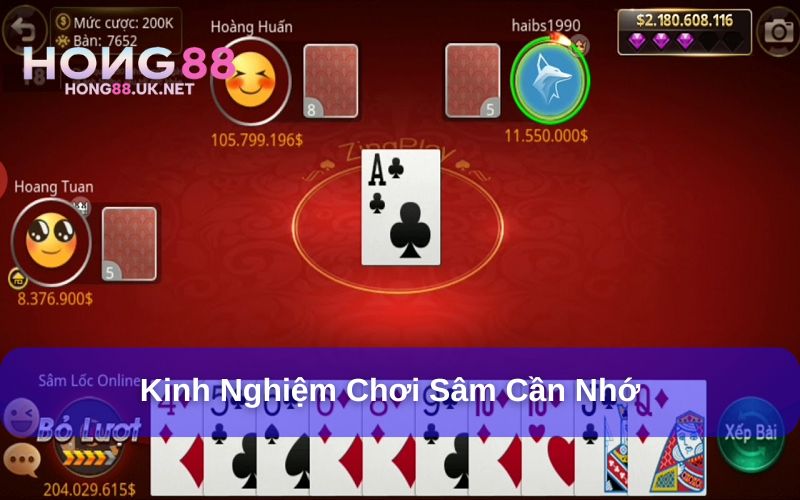 Kinh nghiệm đánh Sâm bất bại từ cao thủ