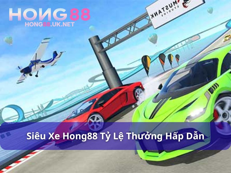 Cơ chế, tỷ lệ thưởng của Siêu xe